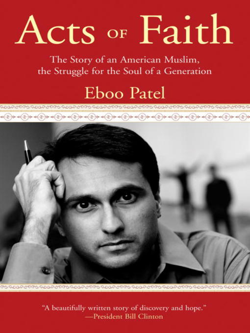 Title details for Acts of Faith by Eboo Patel - Available